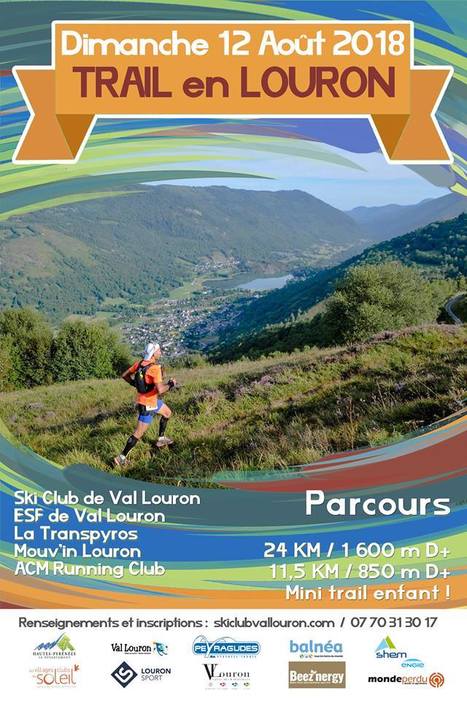 Les inscriptions sont ouvertes pour le Trail du Louron | Vallées d'Aure & Louron - Pyrénées | Scoop.it