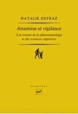 Les Livres de Philosophie: Nathalie Depraz : Attention et vigilance | Les Livres de Philosophie | Scoop.it