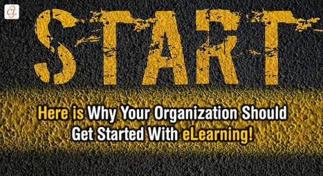 eLearning: Why Should Organizations Get Started with it? | Help and Support everybody around the world | Scoop.it