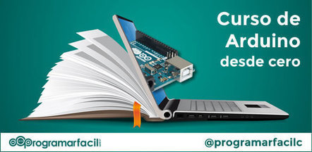 Curso de Arduino aprende a programar desde cero | tecno4 | Scoop.it