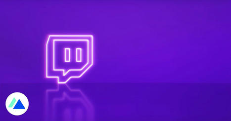 Twitch dévoile ses priorités pour 2024 : monétisation, application mobile, sécurité… | Digital News in France | Scoop.it
