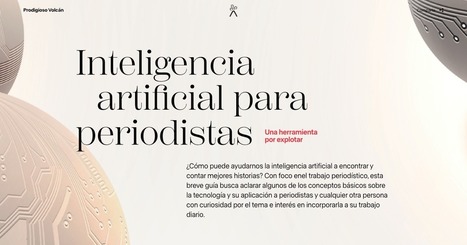 Inteligencia Artificial para periodistas | Comunicación en la era digital | Scoop.it