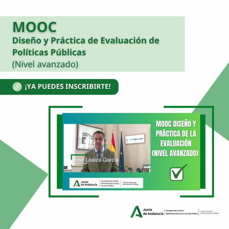 MOOC de Evaluación de Políticas Públicas del IAAP: "Diseño y Práctica de la Evaluación" (Nivel Avanzado) | Evaluación de Políticas Públicas - Actualidad y noticias | Scoop.it
