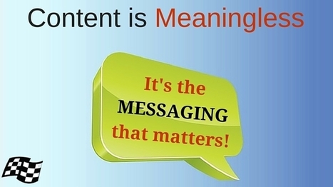 It's The Marketing Message, Not Content, That Matters | e-commerce & social media | Scoop.it