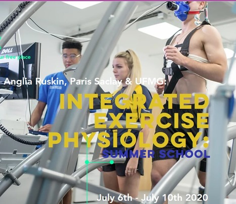 Ecole d’été internationale "INTEGRATED EXERCICE PHYSIOLOGY SUMMER SCHOOL" -  6 au 11 juillet 2020 | Life Sciences Université Paris-Saclay | Scoop.it