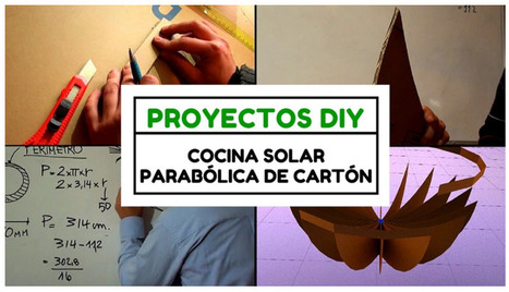 Proyecto DIY: Cómo hacer una cocina solar parabólica de cartón | tecno4 | Scoop.it