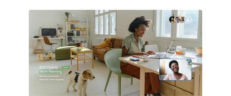 Helping businesses prepare for hybrid work with Google Workspace | Social Media and Healthcare | Scoop.it