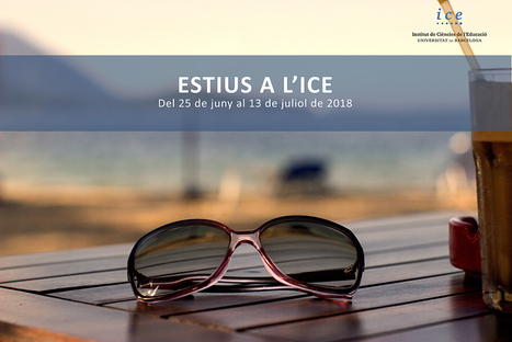 Oferta d'estiu 2018 a l'ICE. Infantil, Primària i Secundària | CRP Sant Martí | Scoop.it