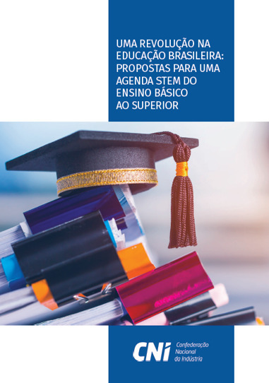 Uma Revolu&ccedil;&atilde;o na Educa&ccedil;&atilde;o Brasileira: Propostas para uma Agenda STEM do Ensino B&aacute;sico ao Superior | Inova&ccedil;&atilde;o Educacional | Scoop.it