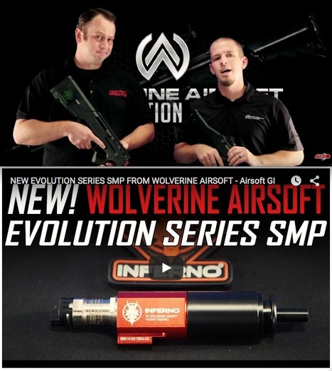 NEW EVOLUTION SERIES SMP FROM WOLVERINE AIRSOFT - Airsoft GI on YouTube | Thumpy's 3D House of Airsoft™ @ Scoop.it | Scoop.it