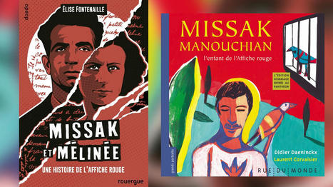 Expliquer aux jeunes à travers la littérature la panthéonisation de Missak et Mélinée Manouchian | Veille professionnelle en bibliothèque | Scoop.it