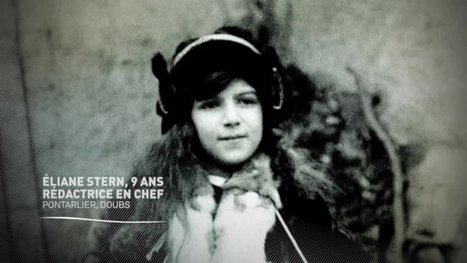 Histoires 14-18 : Eliane Stern, 9 ans, rédactrice en chef | Autour du Centenaire 14-18 | Scoop.it