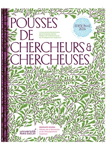 Pousses de chercheurs & chercheuses - 2ème édition | Life Sciences Université Paris-Saclay | Scoop.it