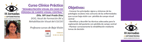 Curso Clínico Práctico: Rehabilitación visual en casos de pérdida de campo visual central | Formación Optometristas 2.0 | Scoop.it