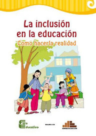 La Inclusión en la Educación (Como Hacerla Realidad) - libro descargable | Diversifíjate | Scoop.it