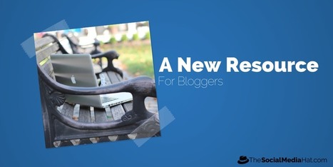 A New Resource For Bloggers Everywhere | The Content Marketing Hat | Scoop.it