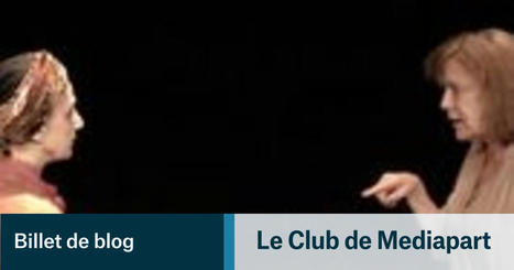 Festival Sens interdits : deux Libanaises passeuses de mémoire  | Revue de presse théâtre | Scoop.it