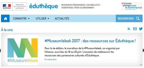 Du 19 au 25 juin : #MuseumWeek 2017 : des ressources sur #Edutheque ! | TUICnum&eacute;rique | Scoop.it
