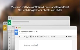 A Handy Google Drive App to View and Edit Office Files | iGeneration - 21st Century Education (Pedagogy & Digital Innovation) | Scoop.it