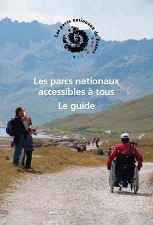 Guide "Les parcs nationaux accessibles à tous" : la version mise à jour disponible ! | Créativité et territoires | Scoop.it