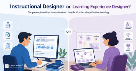 Instructional Designer or Learning Experience Designer? | Educational Technology News | Scoop.it