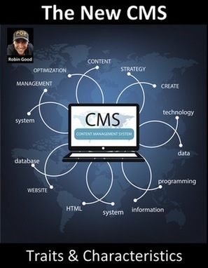 Online Publishing: Write Once, Post Anywhere - The Traits and Characteristics of The New CMS | information analyst | Scoop.it