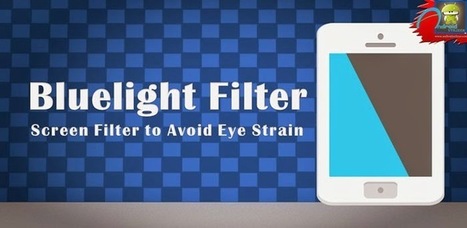 Bluelight Filter License Key APK - Android Utilizer | Android | Scoop.it