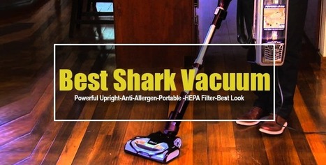 List Of Best Shark Vacuum Cleaners 2016 2017