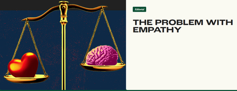 The Problem with Empathy | Empathy Movement Magazine | Scoop.it