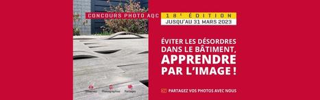 01/2023 - Concours Photos AQC : lancement de la 18e édition | MAF Assurances | Concours photo | Scoop.it