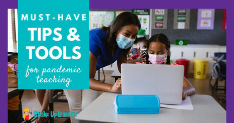 Must-Have Tips and Tools for Pandemic Teaching - SULS0141 | DIGITAL LEARNING | Scoop.it