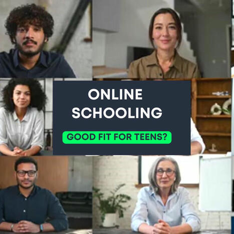 Is Online Schooling a Good Fit for Teens? | Education 2.0 & 3.0 | Scoop.it