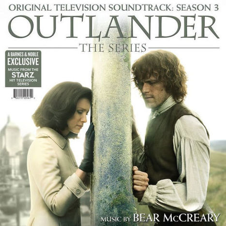 Outlander: Series 3 [Original Television Soundtrack] [Barnes & Noble Exclusive] by Bear McCreary | Vinyl LP  | Soundtrack | Scoop.it