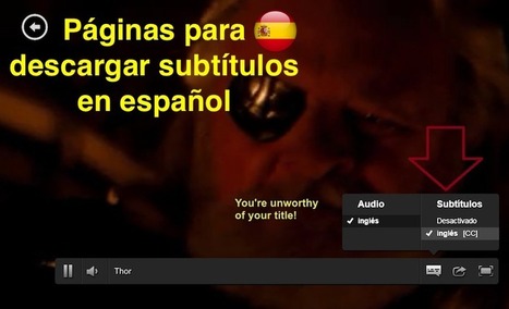 Mejores páginas para descargar subtítulos en español | TIC & Educación | Scoop.it