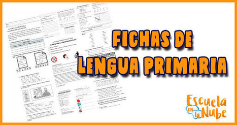 22 fichas de lengua para niños y niñas de primaria | Español para los más pequeños | Scoop.it