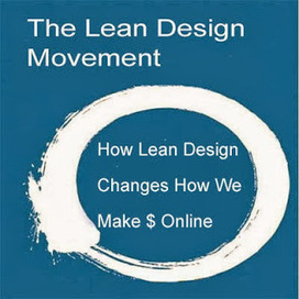 The Lean Design Movement Changes How We Make Money Online | Digital-News on Scoop.it today | Scoop.it