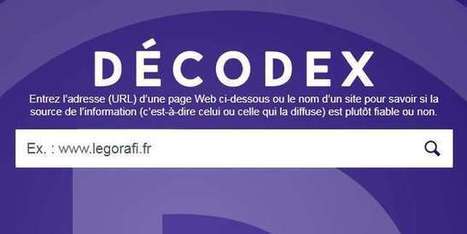 Le Décodex a un an : ce qui a changé depuis son lancement | ARCHIVES de la NetDoc Infos | Scoop.it