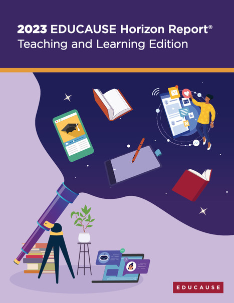 [PDF] Horizon Report: Teaching and Learning Edition 2023 | E-Learning, Formación, Aprendizaje y Gestión del Conocimiento con TIC en pequeñas dosis. | Scoop.it
