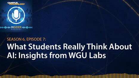 What Students Really Think About AI: Insights from WGU Labs | AI in Education #AIinED | Scoop.it