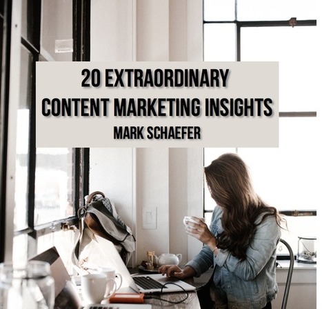 20 Extraordinary Content Marketing Insights | Public Relations & Social Marketing Insight | Scoop.it