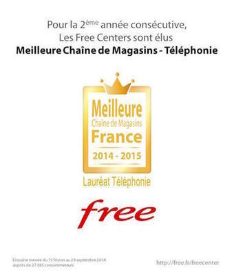 Les Free Centers élus « Meilleure chaîne de magasins » catégorie Téléphonie | Free Mobile, Orange, SFR et Bouygues Télécom, etc. | Scoop.it