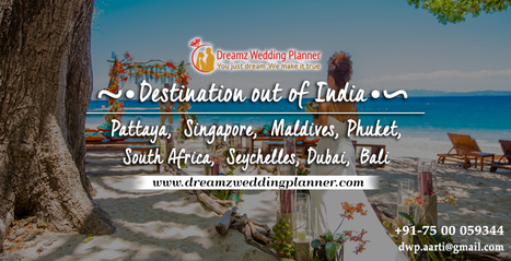 Destination Out Of India In Wedding Planner Scoop It