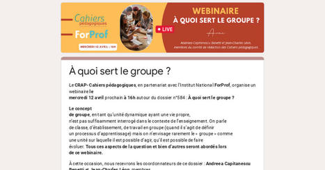 12/04/23 - Webinaire - À quoi sert le groupe ? | Formation : Innovations et EdTech | Scoop.it