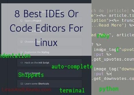 8 Best IDEs Or Code Editors For Linux | tecno4 | Scoop.it