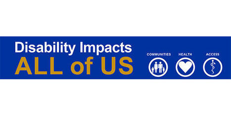 Disability Impacts All of Us Infographic | CDC | Useful Tools, Information, & Resources For Wessels Library | Scoop.it