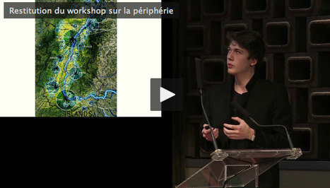 Restitution du workshop sur la p&eacute;riph&eacute;rie | Architecture - Construction | Scoop.it