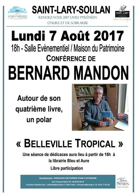 Conférence de Bernard Mandon le 7 août à Saint-Lary Soulan | Vallées d'Aure & Louron - Pyrénées | Scoop.it