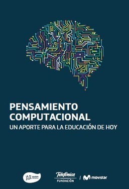 Eduteka - Pensamiento computacional, un aporte para la educación de hoy | TECNOLOGÍA_aal66 | Scoop.it