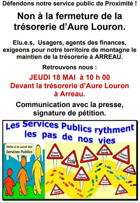 Dites non à la fermeture de la trésorerie Aure Louron à Arreau le 18 mai - Rassemblement et pétition en ligne | Vallées d'Aure & Louron - Pyrénées | Scoop.it