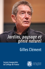 En libre accès ! : Jardins, paysage et génie naturel de Gilles Clément | HORTICULTURE | Scoop.it